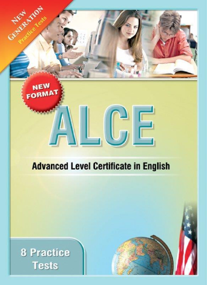 ALCE 8 PRACTICE TESTS NEW GENERATION