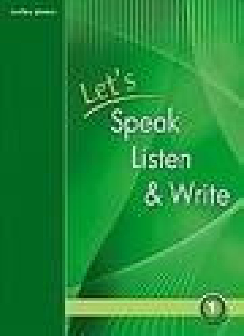 LETS SPEAK LISTEN & WRITE 1 STUDENTS BOOK