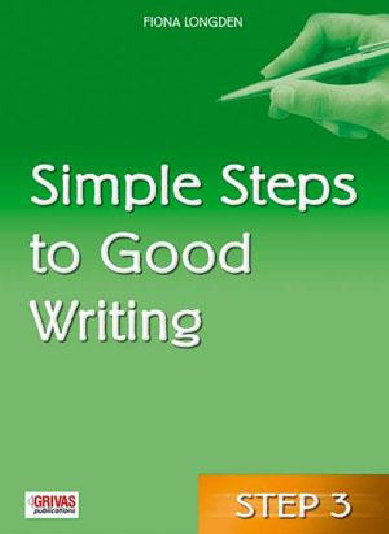 SIMPLE STEPS TO GOOD WRITING 3
