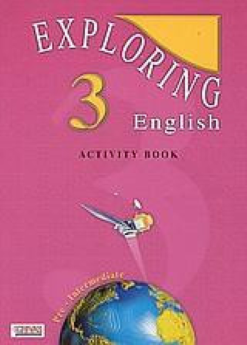 EXPLORING ENGLISH 3 WORKBOOK