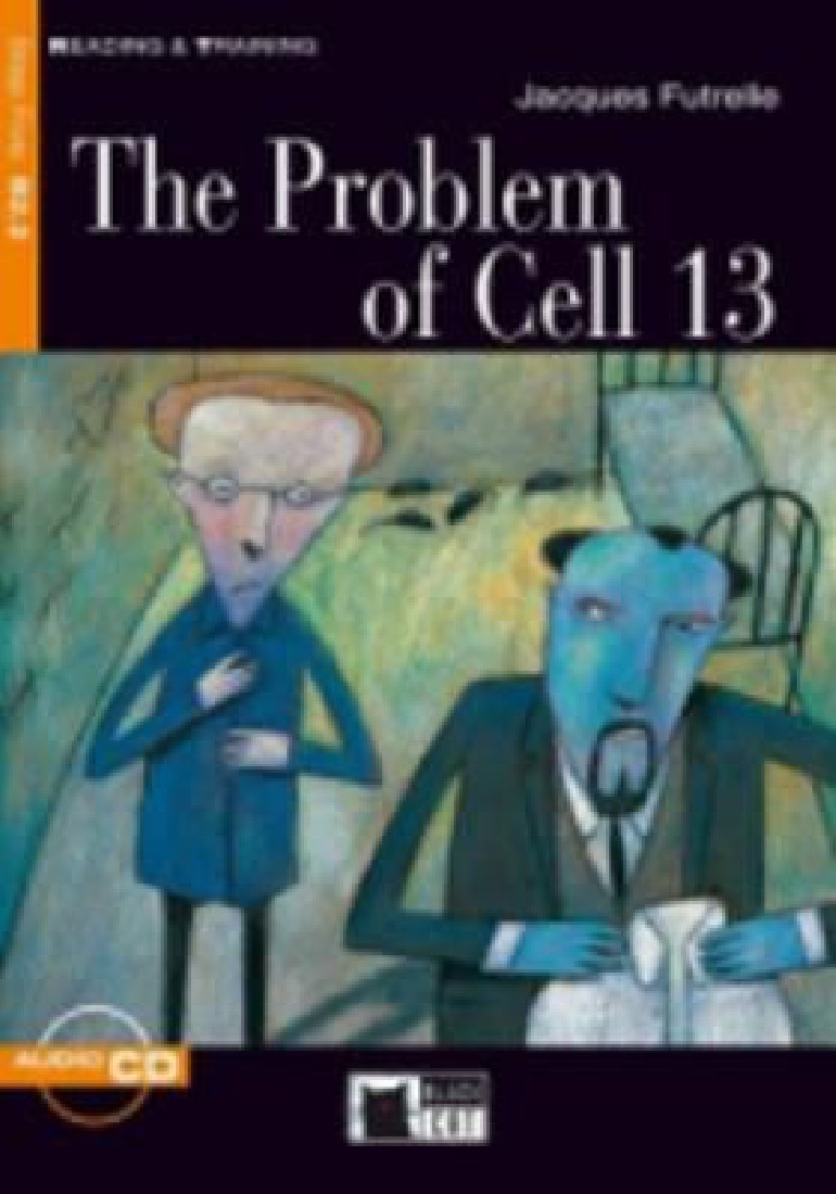 R&T. 5: B2.2 THE PROBLEM OF CELL 13 (+ CD)