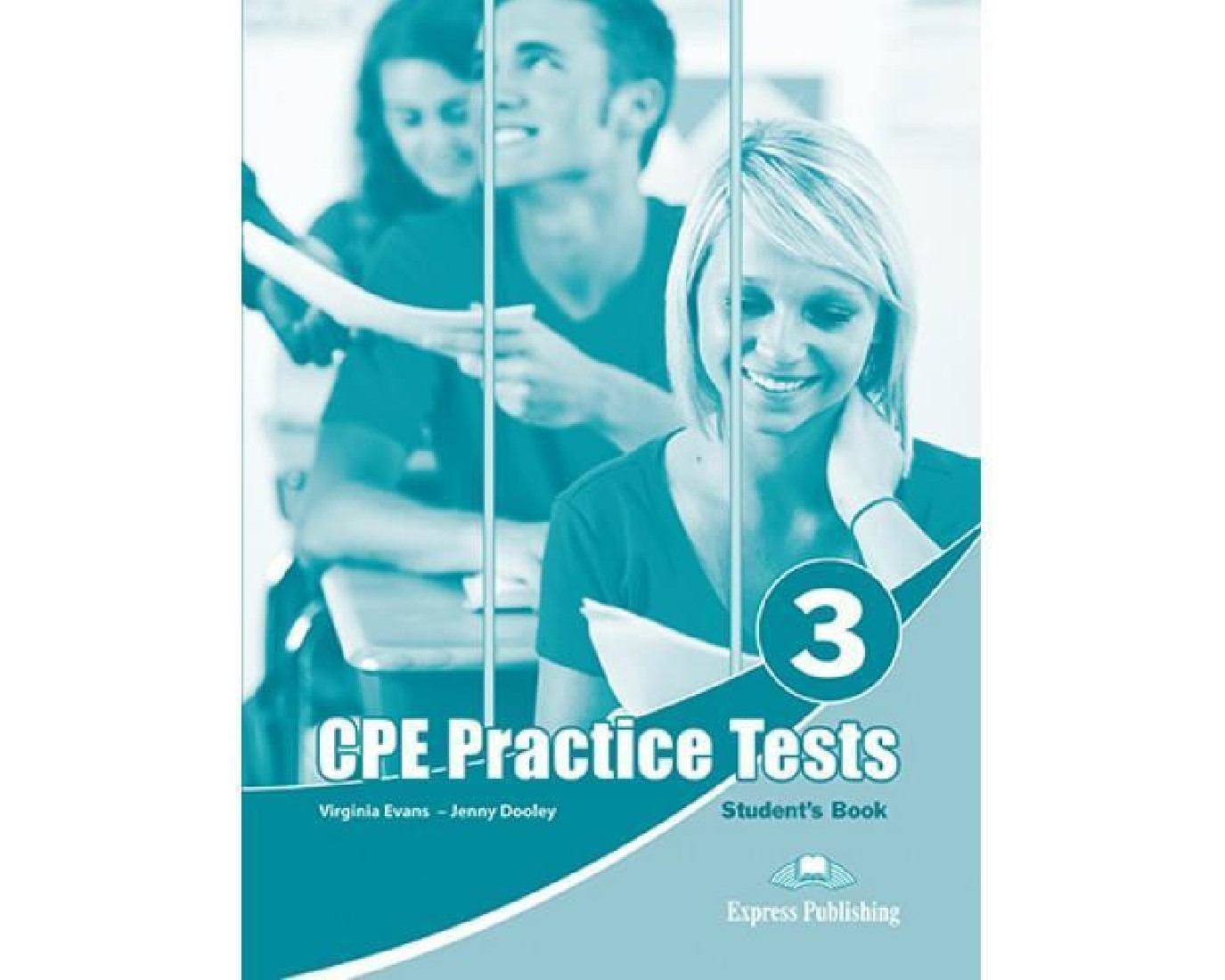 Practice test 3. CPE Practice Tests. CPE students book. CPE Proficiency Practice Tests. Practice учебник.