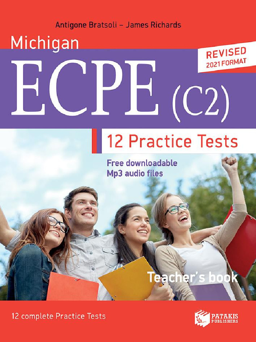 MICHIGAN ECPE (C2). 12 PRACTICE TESTS- TEACHERS BOOK (REVISED EDITION)