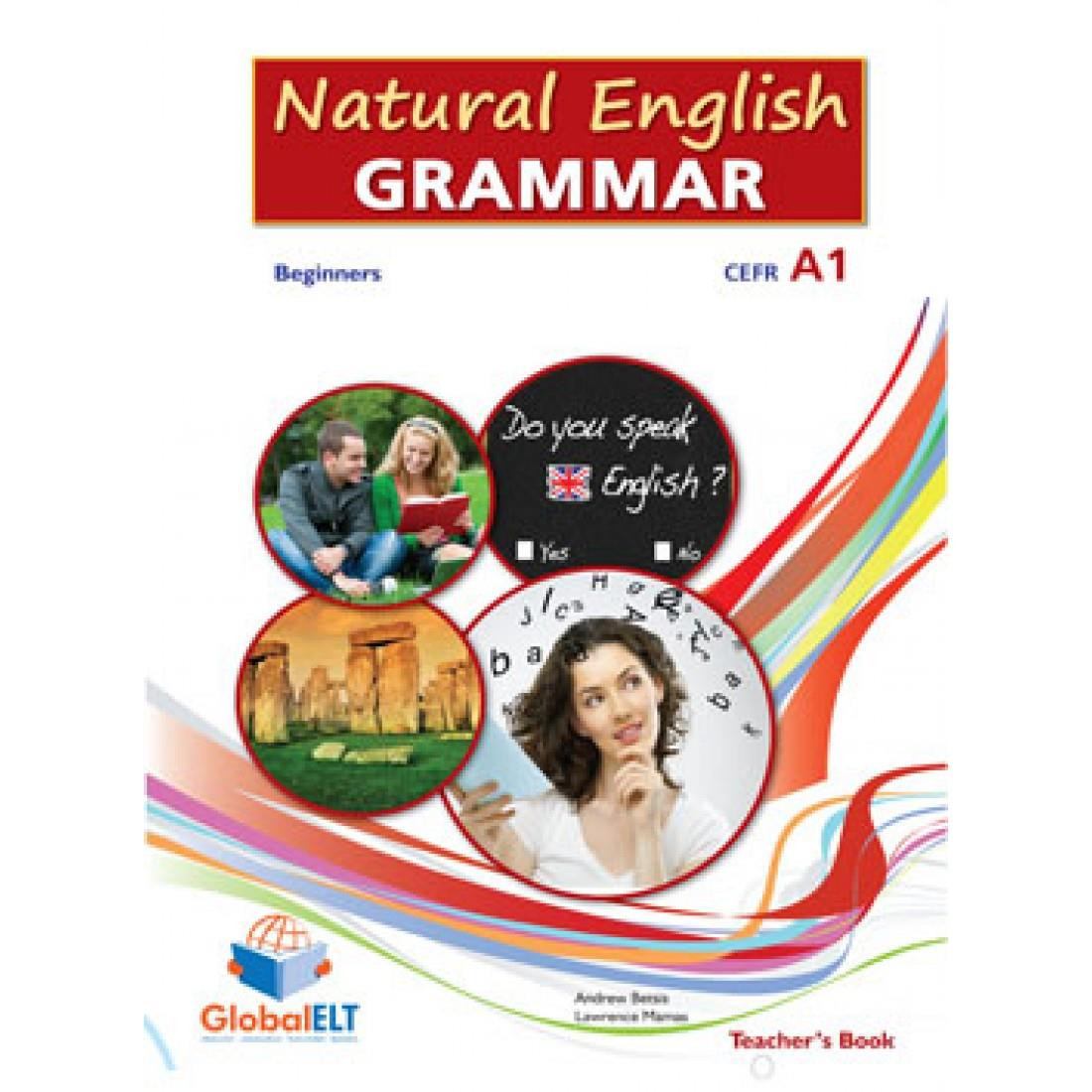 NATURAL ENGLISH GRAMMAR A1 BEGINNER TCHRS