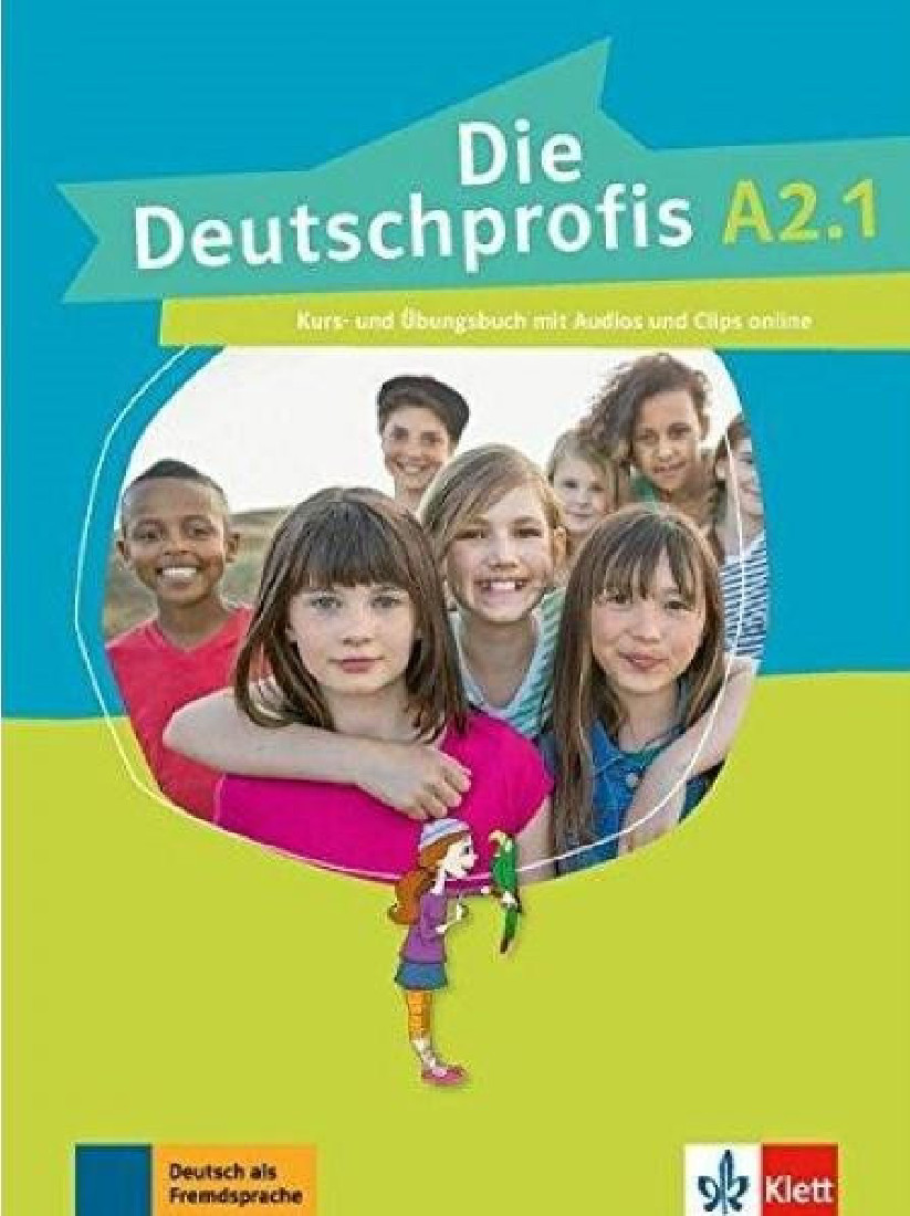 DIE DEUTSCHPROFIS A2.1 KURSBUCH