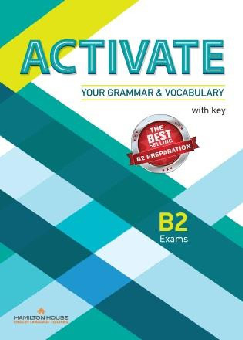 ACTIVATE YOUR GRAMMAR & VOCABULARY B2 TCHRS