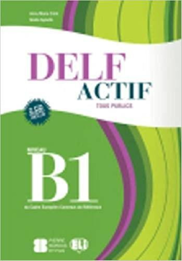 DELF ACTIF B1 TOUS PUBLICS ET SCOLAIRE (+ 2 CD) N/E
