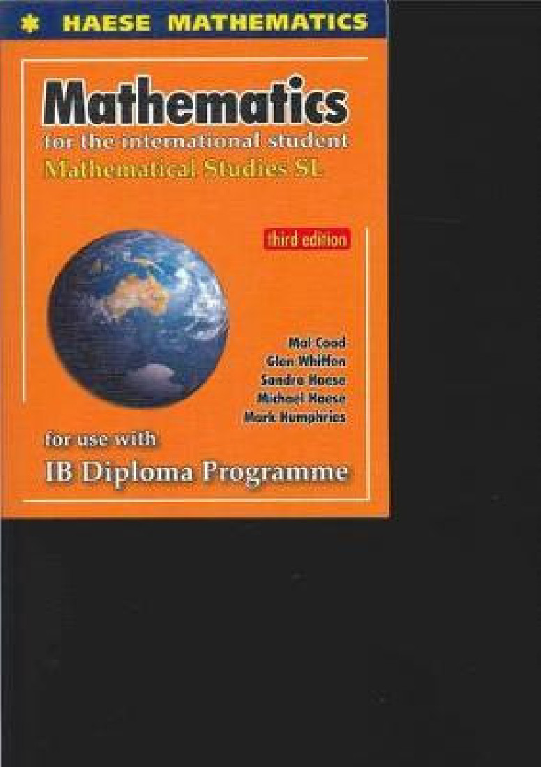 HAESE MATHEMATICS MATHEMATICS INTERNATIONAL STUDENT MATHEMATICAL STUDIES SL