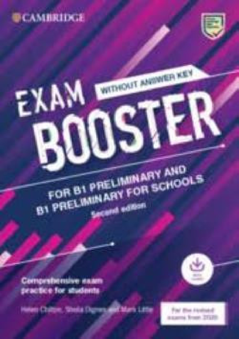 CAMBRIDGE ENGLISH EXAM BOOSTER PRELIMINARY & PRELIMINARY FOR SCHOOLS (+ AUDIO) - FOR 2020 EXAMS