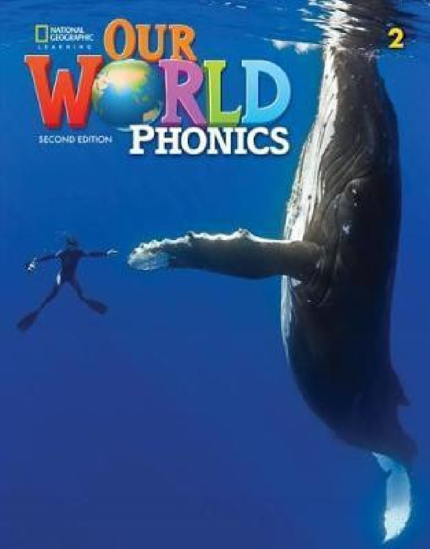 OUR WORLD 2 PHONICS - BRE 2ND ED