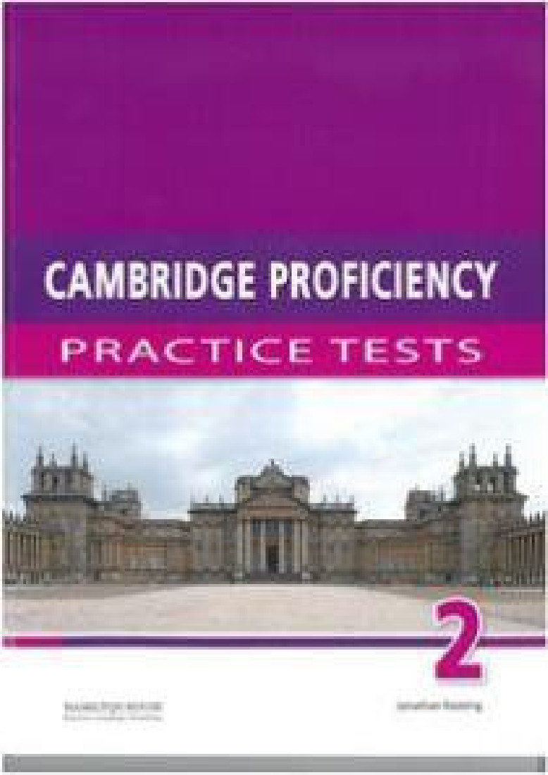 CAMBRIDGE PROFICIENCY PRACTICE TESTS 2 TEACHERS