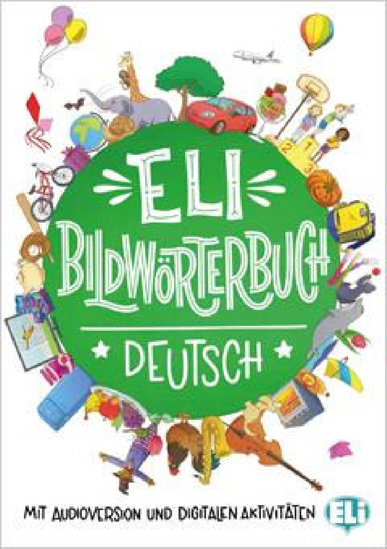 ELI BILDWOERTERBUCH DEUTSCH (+ downloadable games & activities)