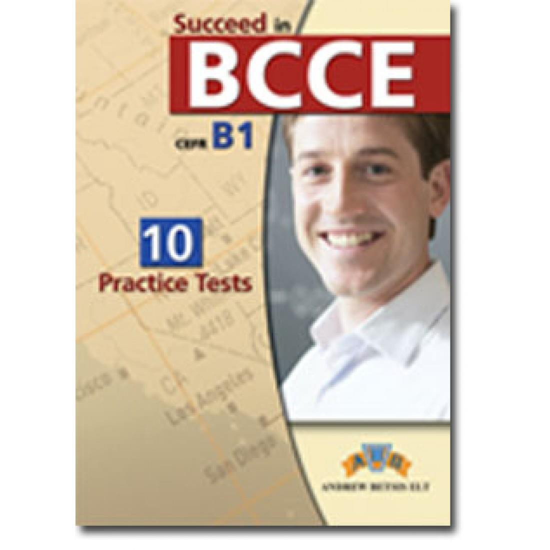 SUCCEED IN BCCE 10 PRACTICE TESTS TEACHERS 2012