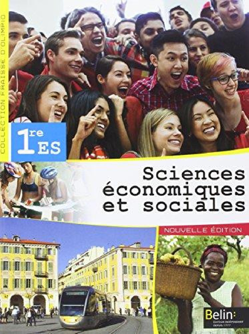 SCIENCES ECONOMIQUES ET SOCIALES 1RE ES ELEVE (GF) 2015 PB