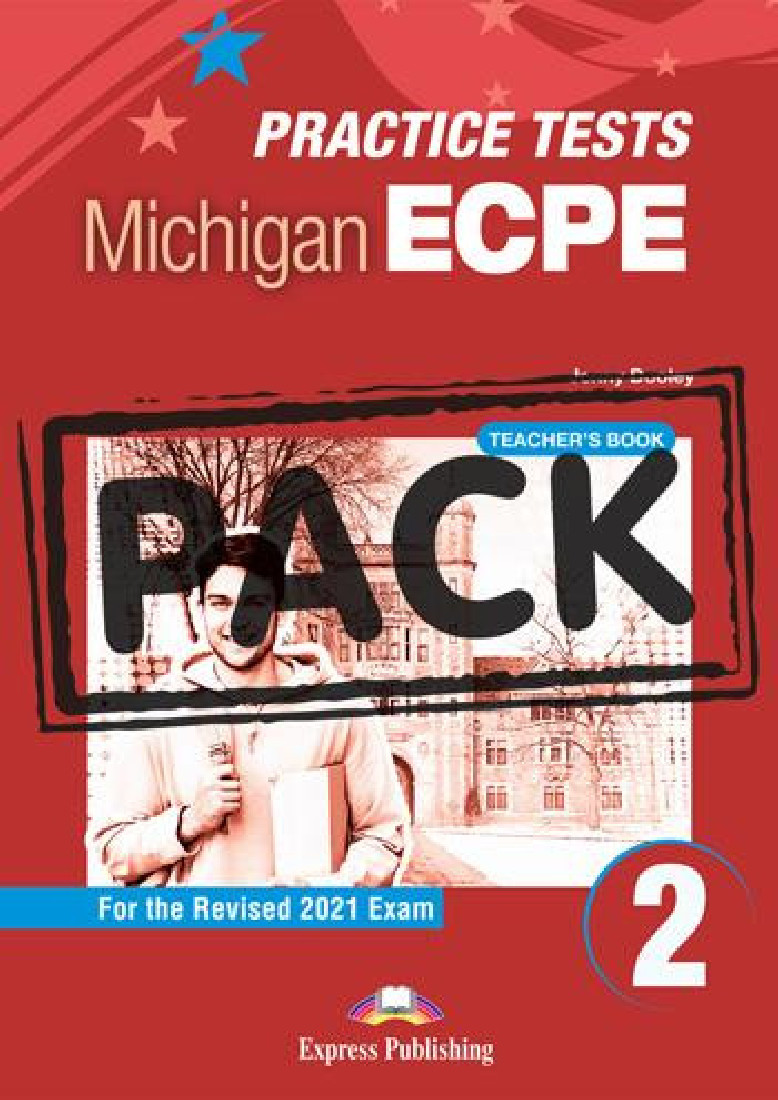 NEW PRACTICE TESTS FOR THE MICHIGAN ECPE 2 TCHRS (+ DIGIBOOKS APP) 2021 EXAM