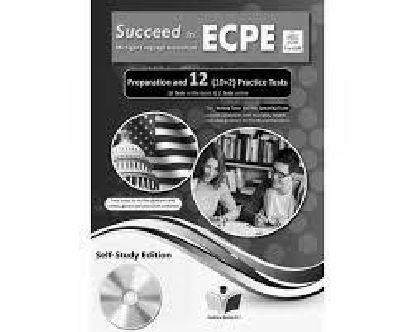 SUCCEED IN MICHIGAN ECPE 12 PRACTICE TESTS 2021 FORMAT SELF STUDY PACK