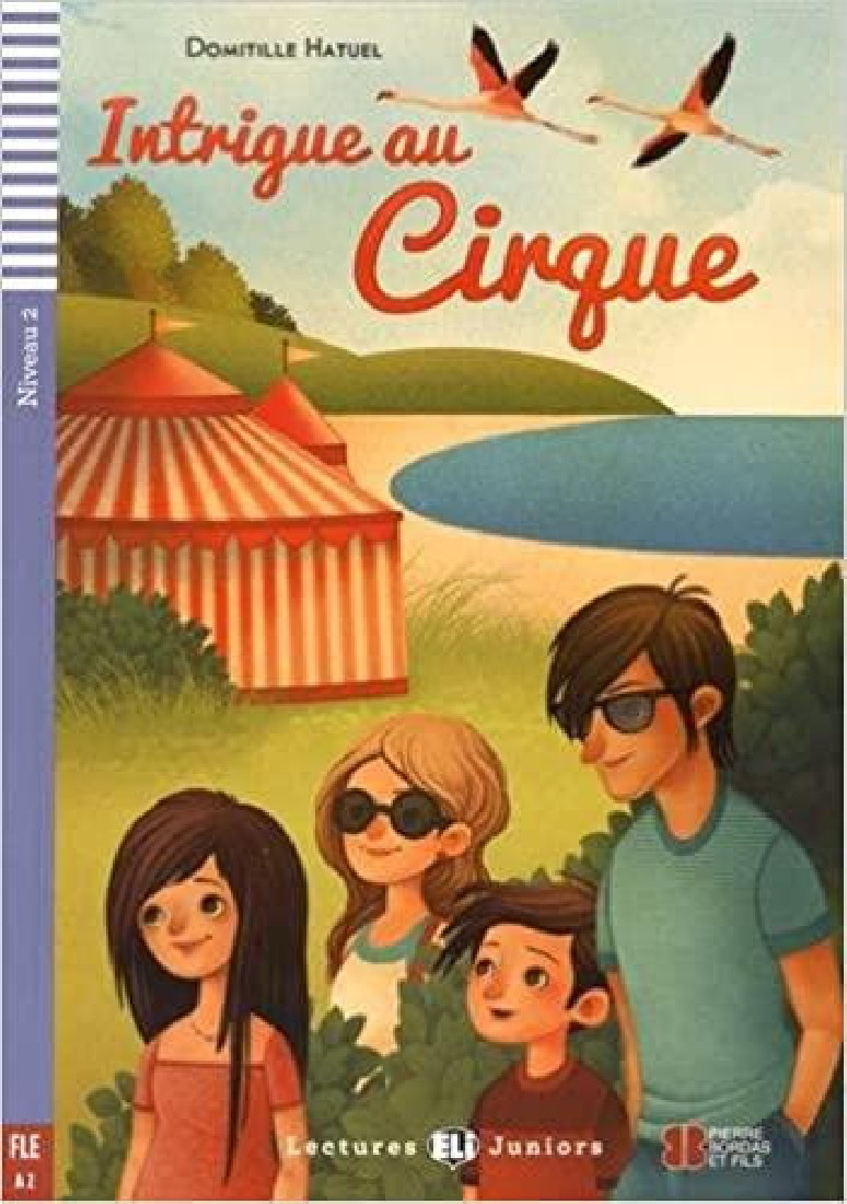 INTRIGUE AU CIRQUE + AUDIO CD
