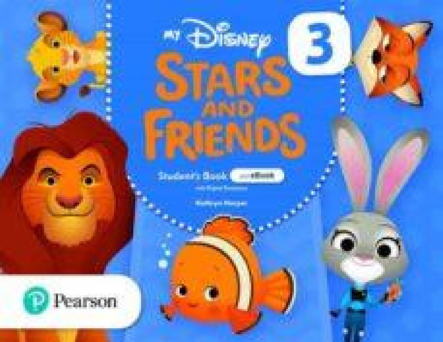 MY DISNEY STARS AND FRIENDS 3 SB (+E-BOOK & ONLINE RESOURCES)