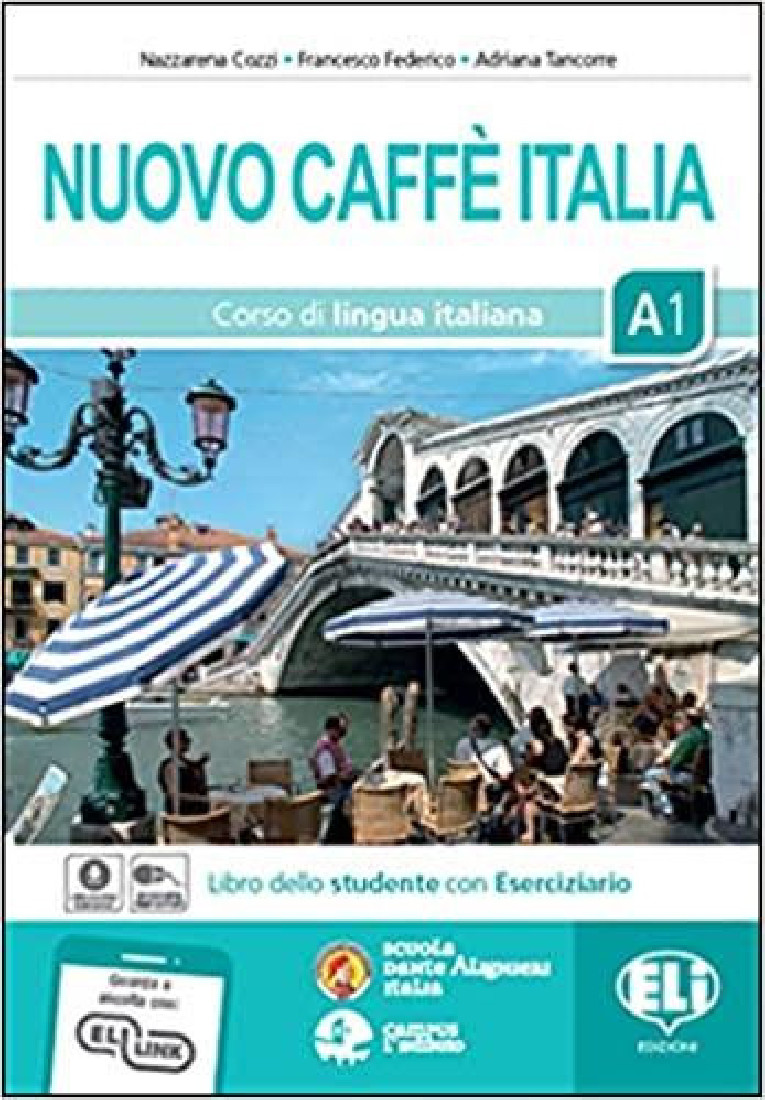NUOVO CAFFE ITALIA 1 (A1) STUDENTE ED ESERCIZI (+ CD)