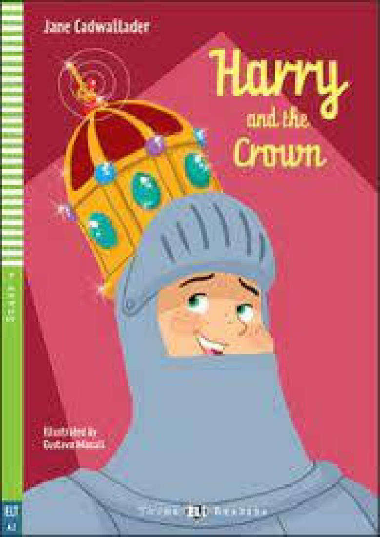 HARRY AND THE CROWN (+ DOWNLOADABLE MULTIMEDIA)