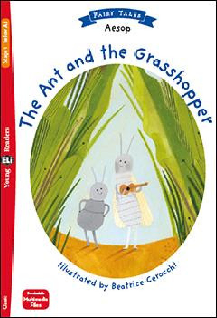 THE ANT AND THE GRASSHOPPER (+ DOWNLOADABLE MULTIMEDIA)
