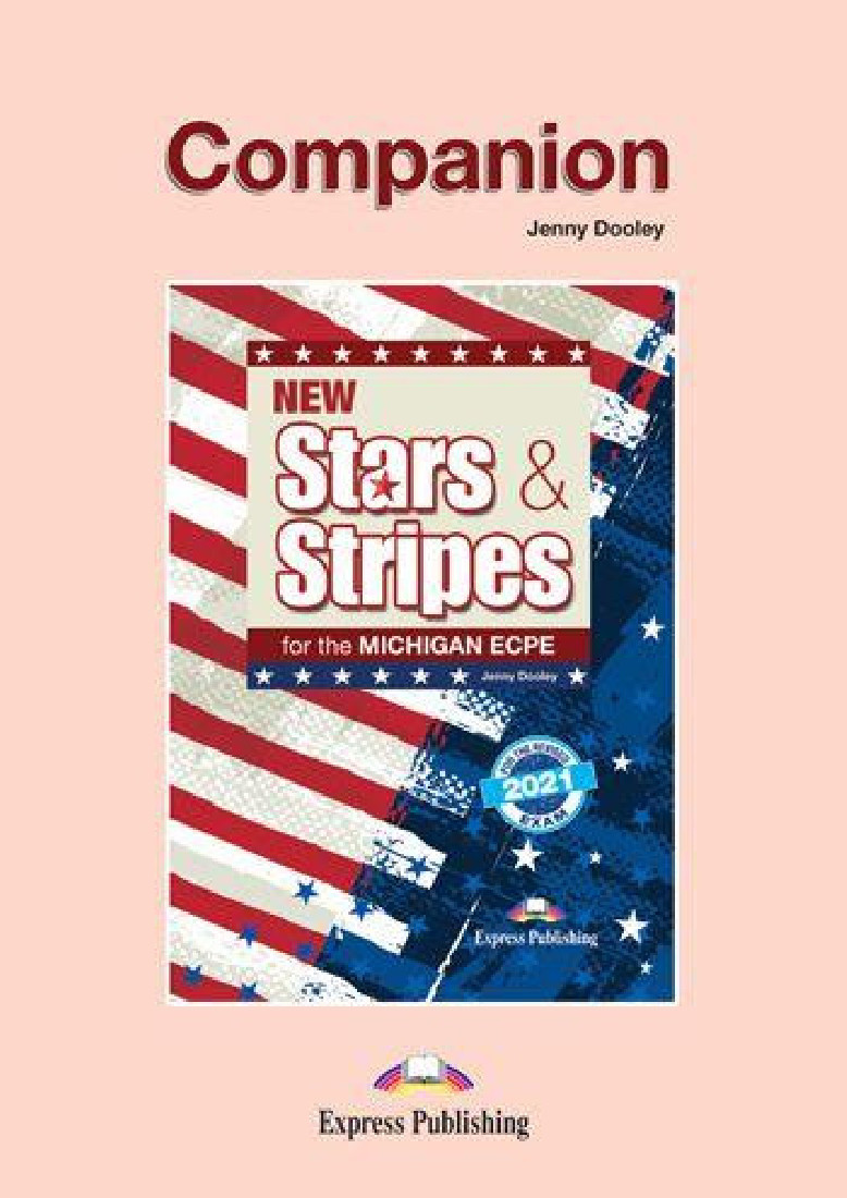 NEW STARS & STRIPES MICHIGAN ECPE 2021 EXAM COMPANION