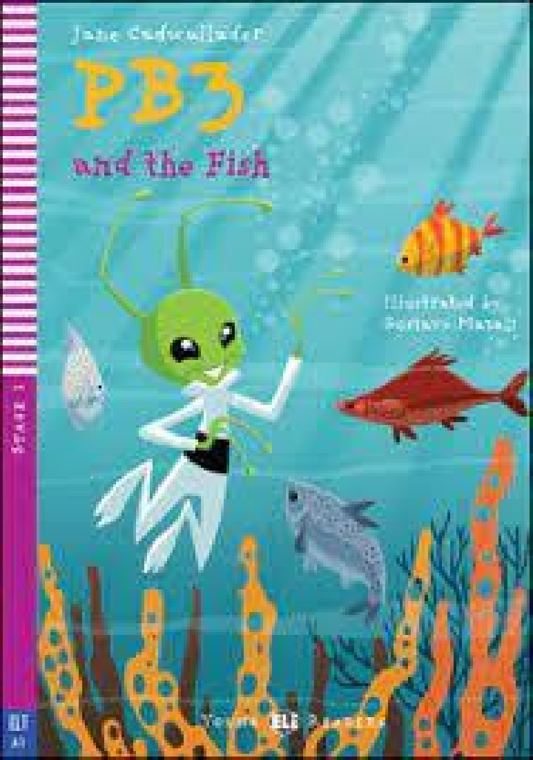 PB3 AND THE FISH (+ DOWNLOADABLE MULTIMEDIA)