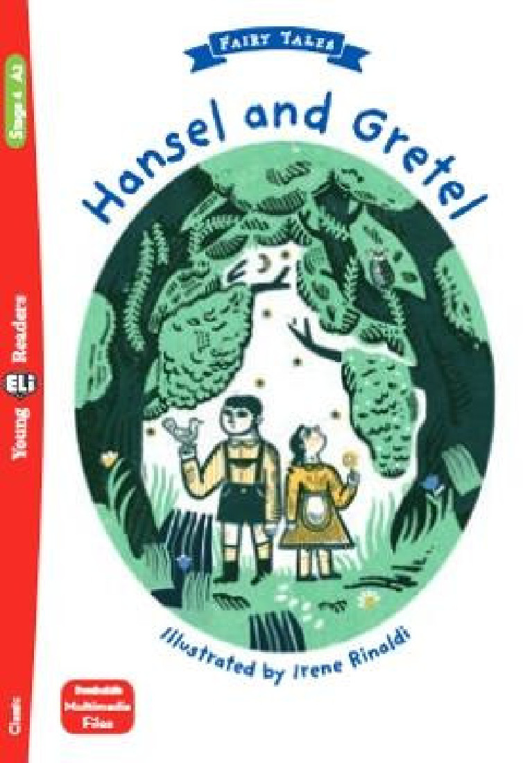 HANSEL AND GRETEL (+ DOWNLOADABLE MULTIMEDIA)