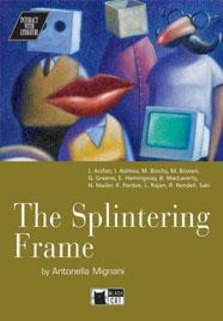 IWL : THE SPLINTERING FRAME (+ CD)