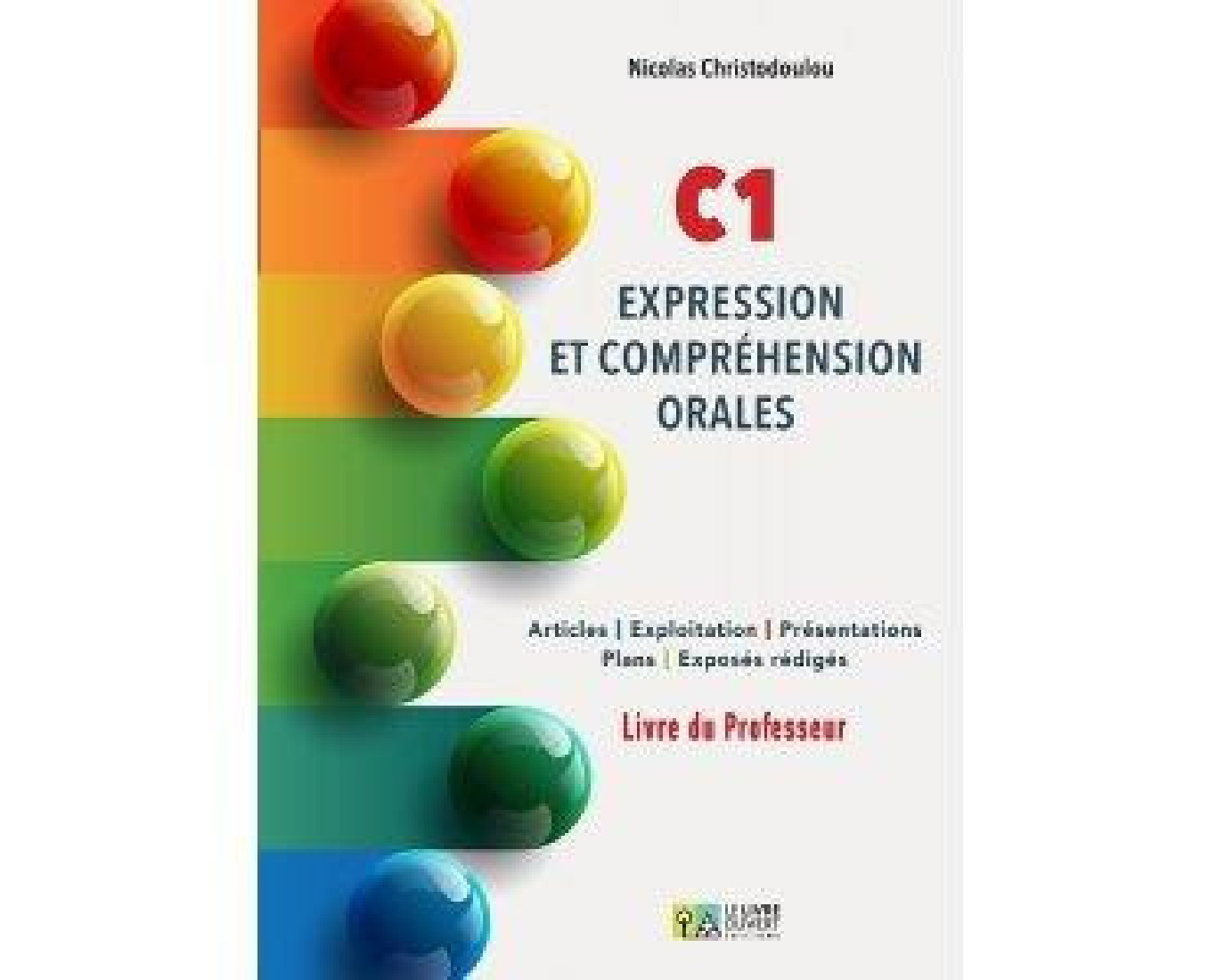 C1 - EXPRESSION ET COMPREHENSION ORALES PROFESSEUR