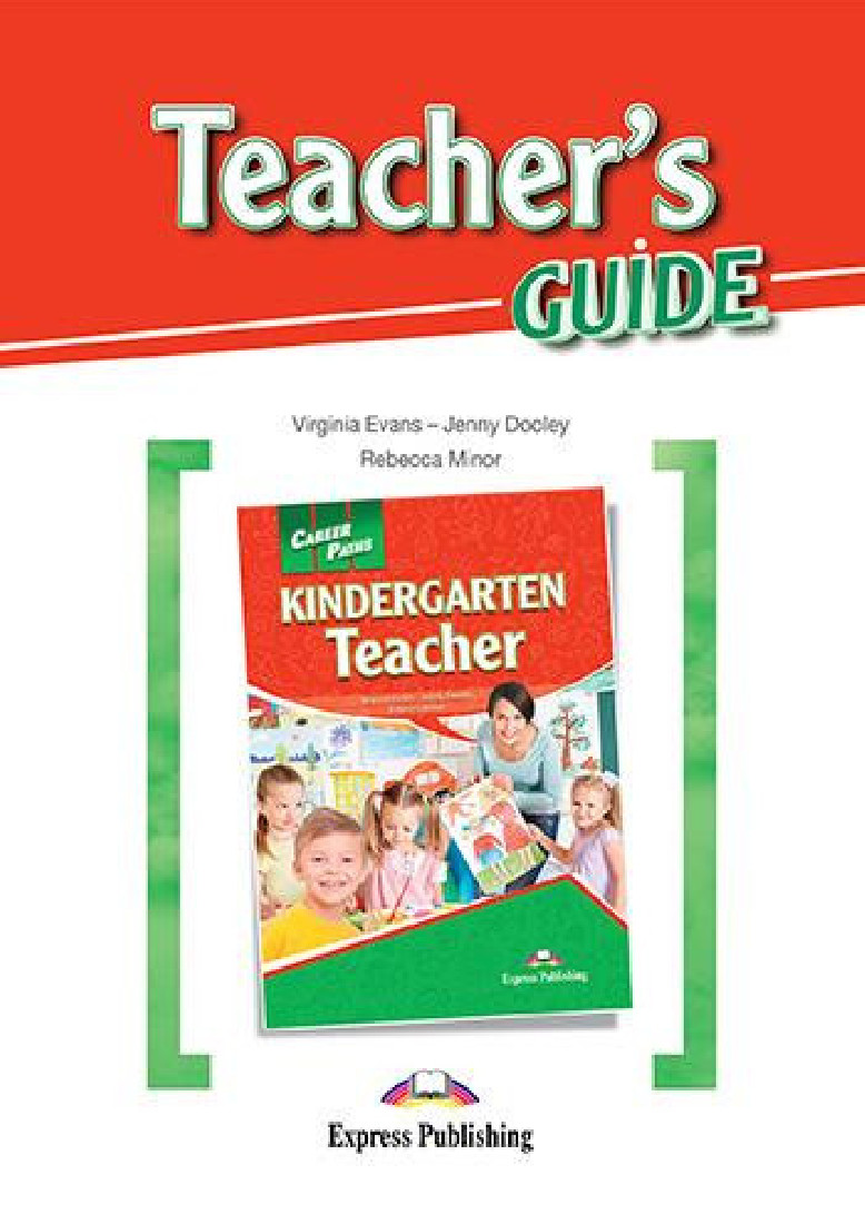 CAREER PATHS KINDERGARTEN TEACHER- TCHRS GUIDE