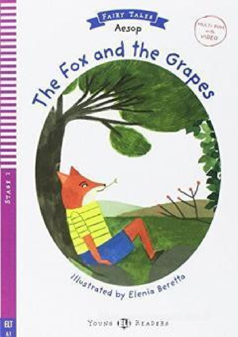 THE FOX AND THE GRAPES (+ DOWNLOADABLE MULTIMEDIA)