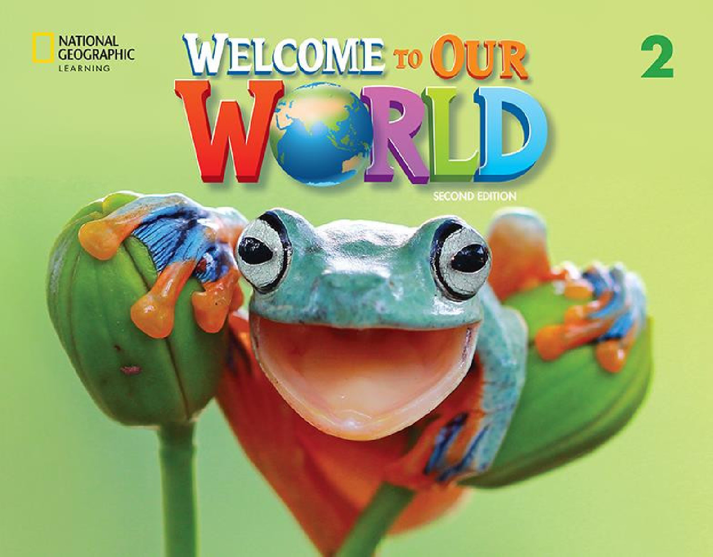 WELCOME TO OUR WORLD 2 SB (+ ONLINE PRACTICE + SB EBOOK) - BRE 2ND ED