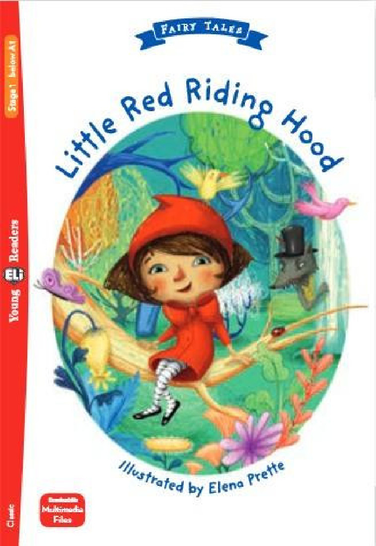 LITTLE RED RIDING HOOD (+ DOWNLOADABLE MULTIMEDIA)