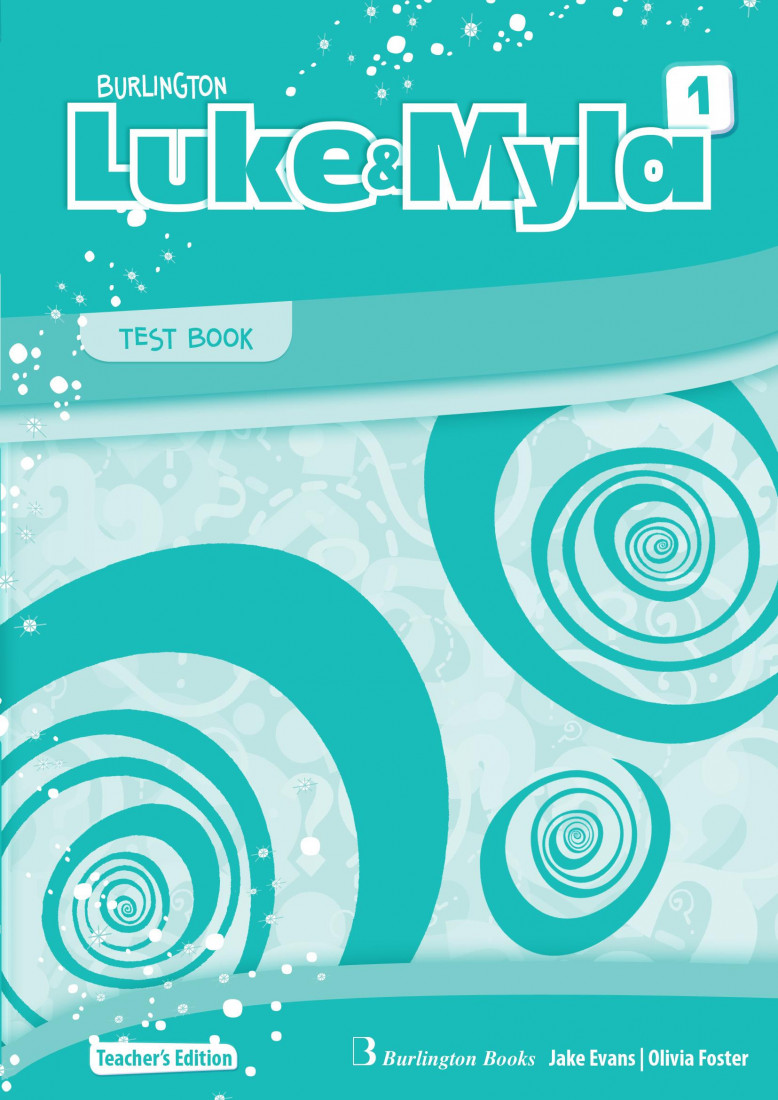 LUKE & MYLA 1 TCHRS TEST