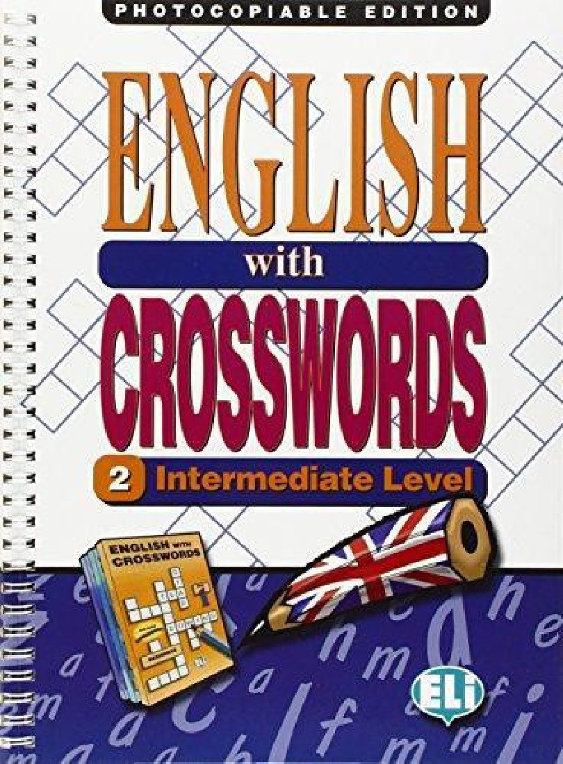 ENGLISH WITH CROSSWORDS 2 - PHOTOCOPIABLE EDITION