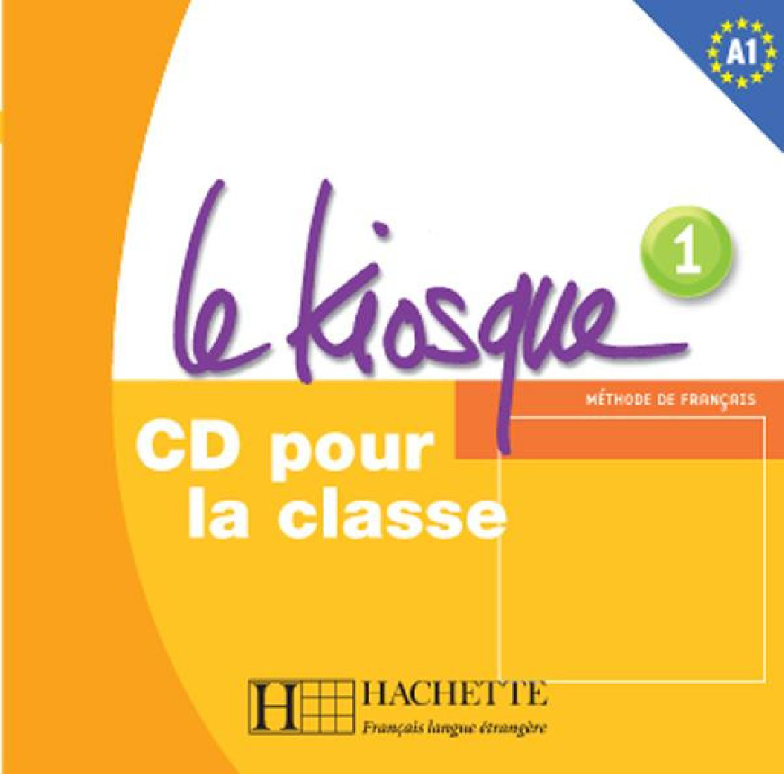 LE KIOSQUE 1 CLASS CD