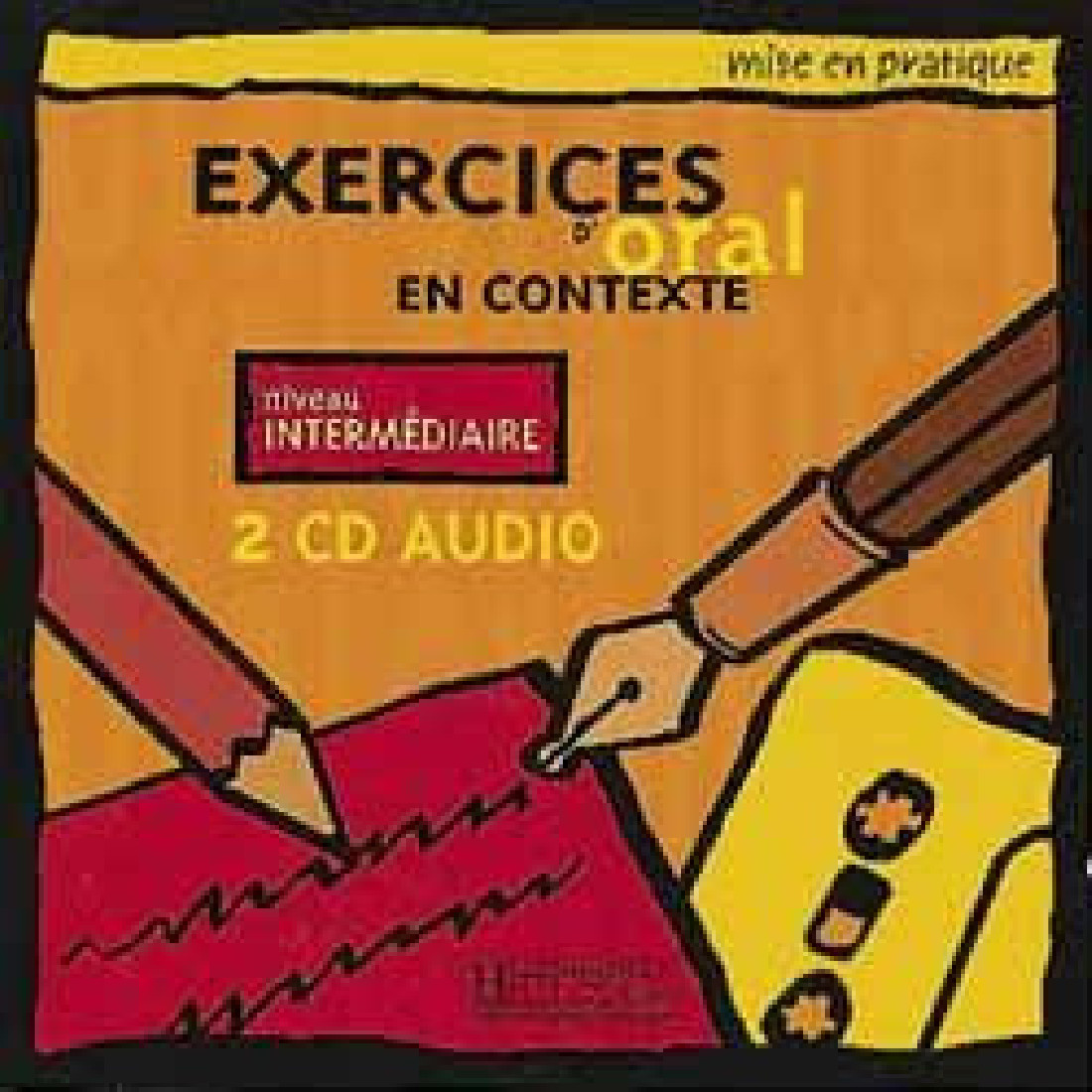 EXERCICES D ORAL EN CONTEXTE INTERMEDIAIRE CD (2)