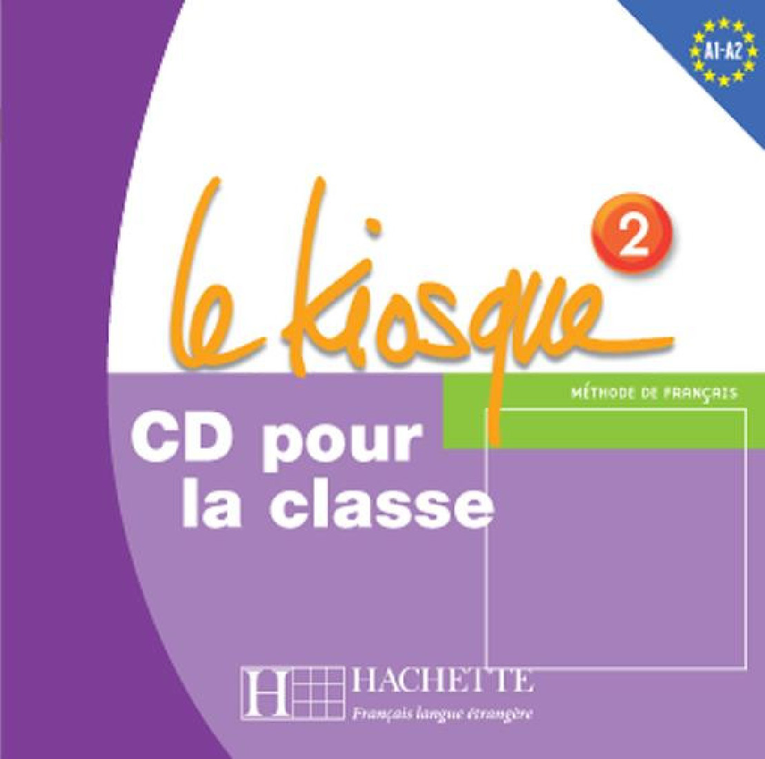 LE KIOSQUE 2 CLASS CDS(2)