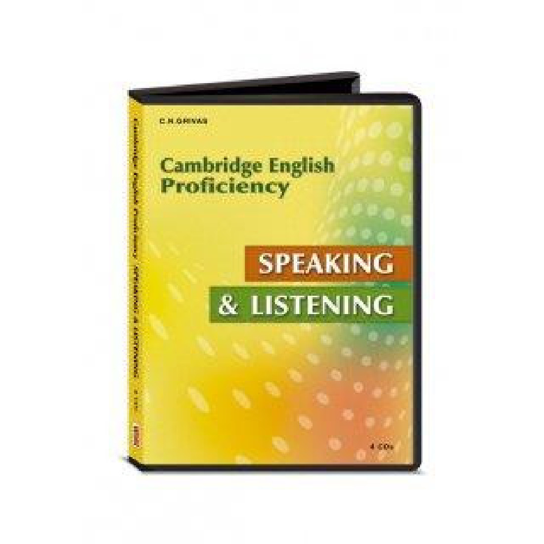CAMBRIDGE PROFICIENCY (CPE) SPEAKING & LISTENING CDs(4) 2013