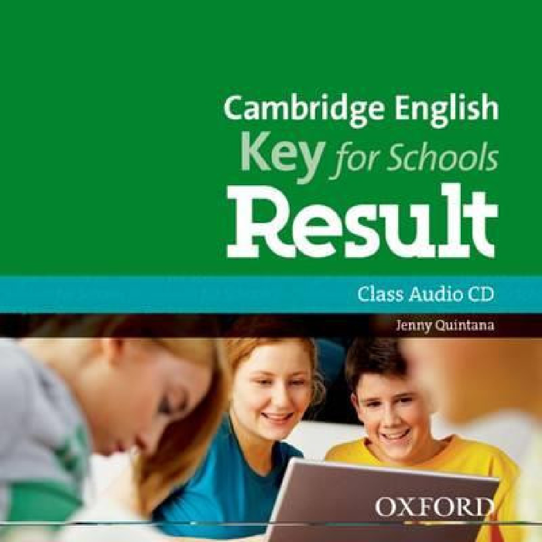 CAMBRIDGE ENGLISH KEY FOR SCHOOLS RESULT CD CLASS