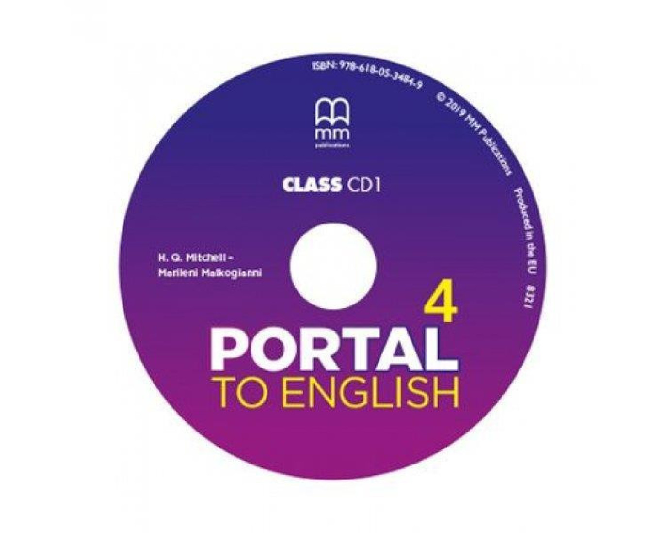 Audio CD. Portal to English 4. Q. H. Mitchell, Marileni Malkogianni Intermediate b1 answer. Mitchell h.q. "Top Grammar 4". Portal to English 1 CL CD.