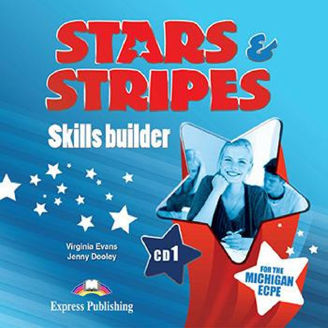 STARS & STRIPES MICHIGAN PROFICIENCY (ECPE) SKILLS BUILDER CD No 1 (2013)
