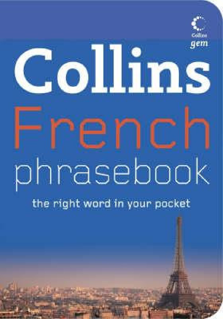 COLLINS GEM : FRENCH PHRASEBOOK PB