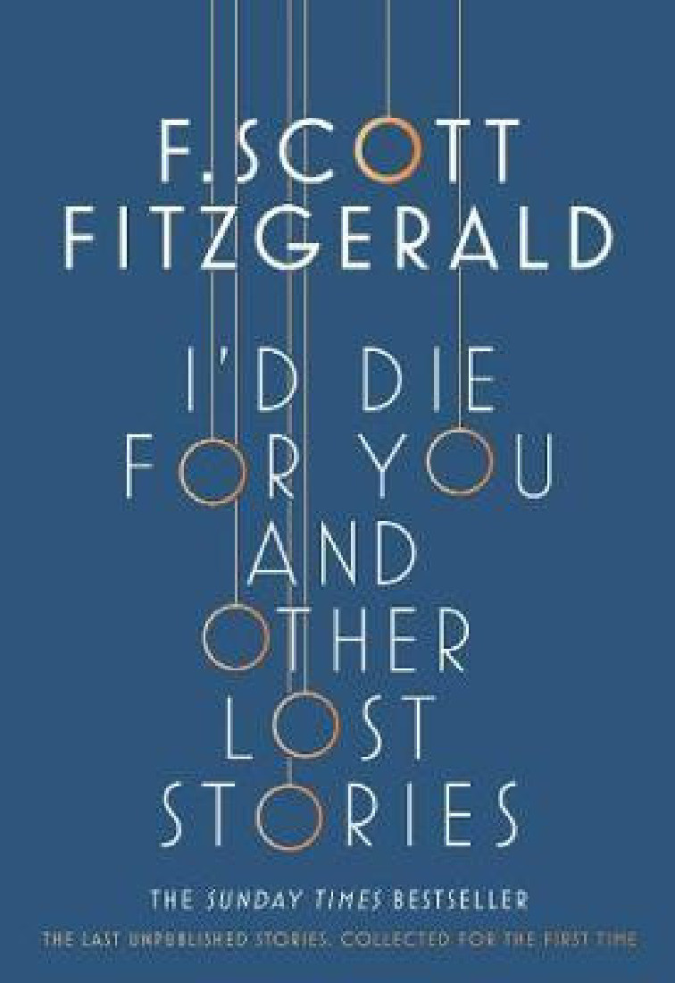 ID DIE FOR YOU : AND OTHER LOST STORIES PB