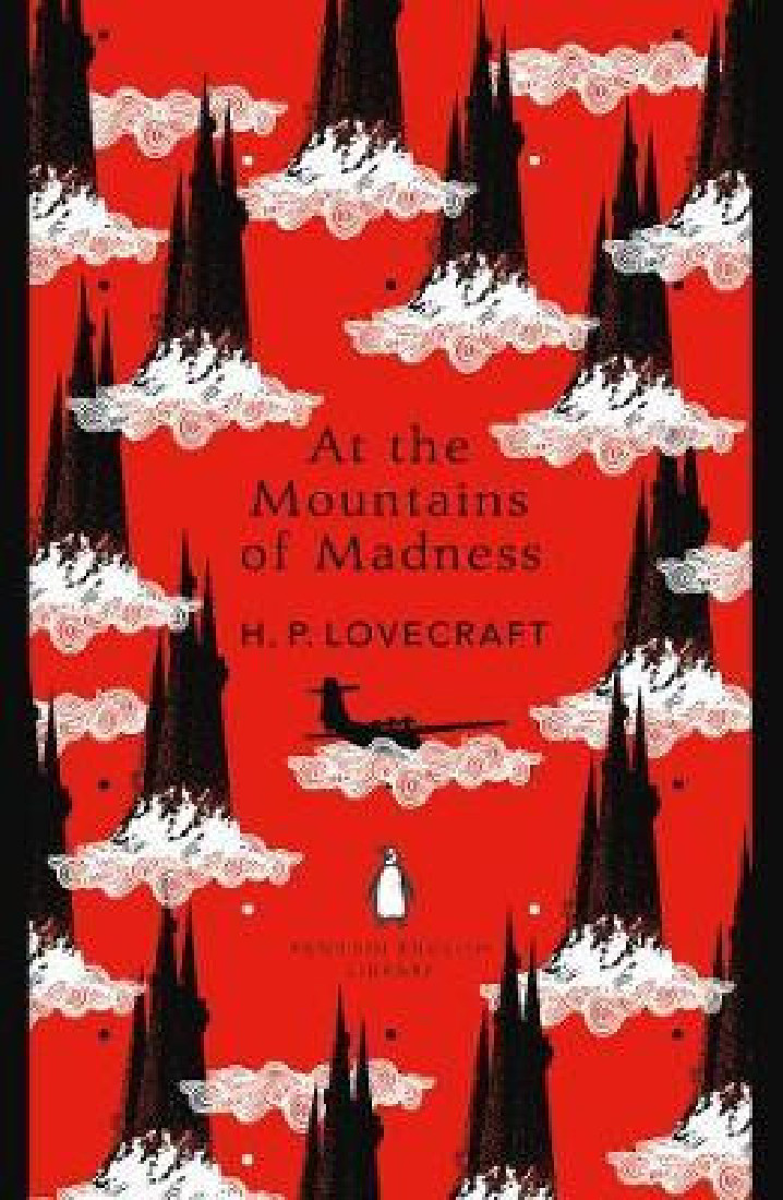 PENGUIN ENGLISH LIBRARY : AT THE MOUNTAINS OF MADNESS  PB B