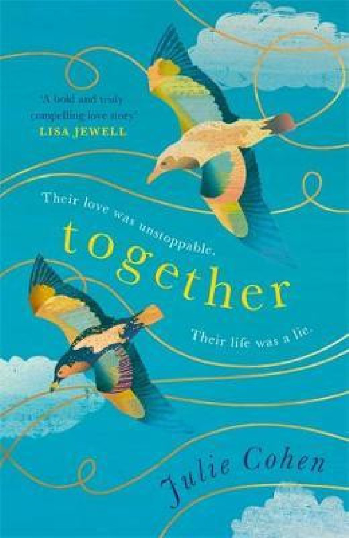 TOGETHER : AN EPIC LOVE STORY WITH A SECRET YOU WONT SEE COMING PB
