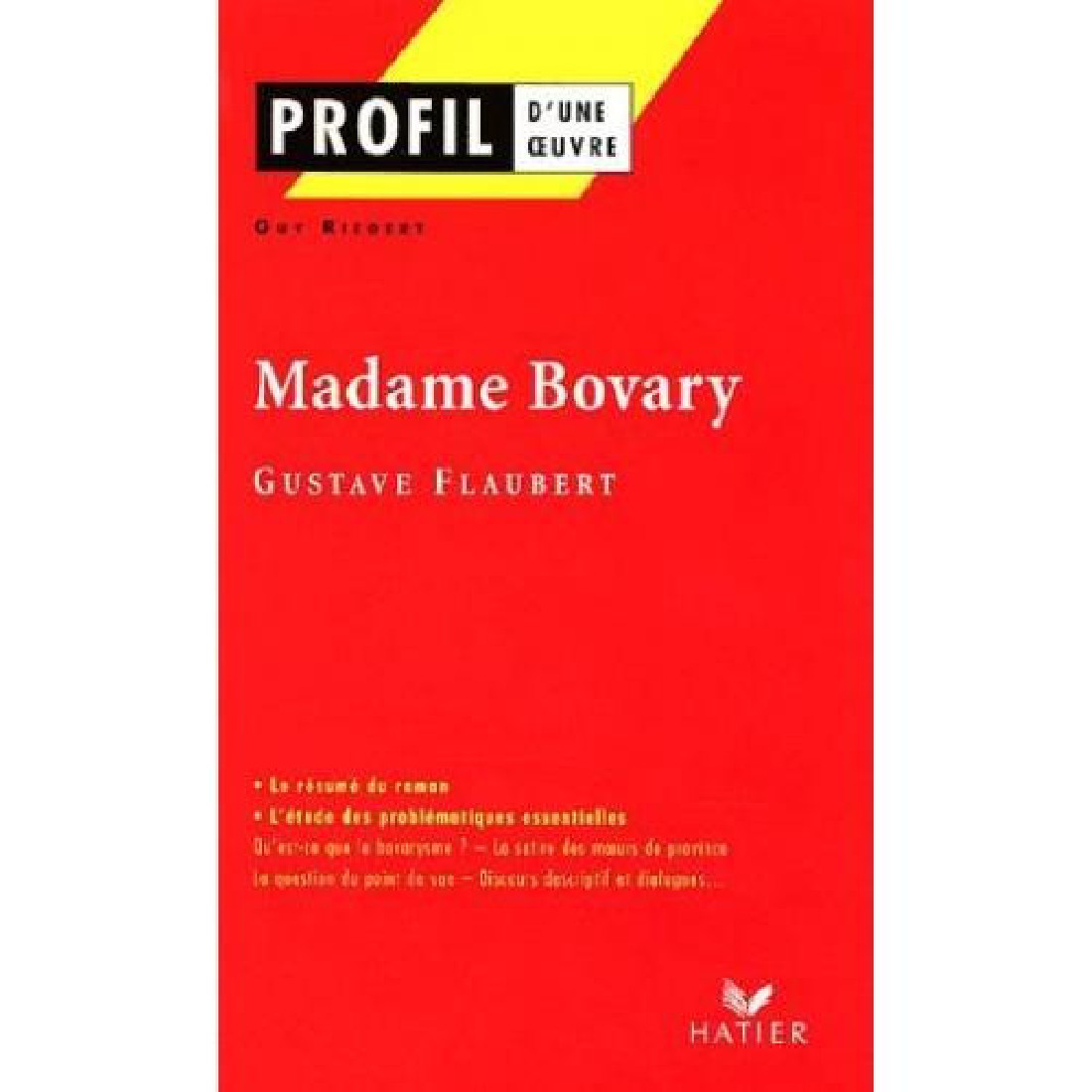PROFIL DUNE OEUVRE MADAME BOVARY FLAUBERT PB