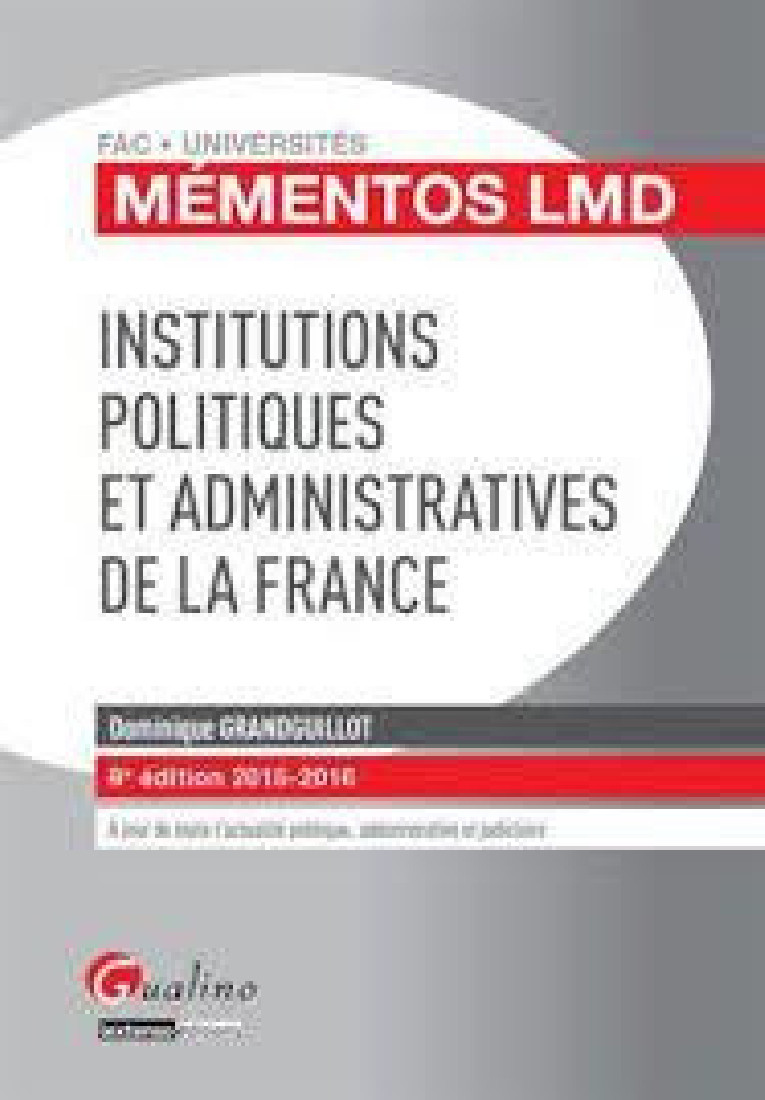 INSTITUTIONS POLITIQUES ET ADMINISTRATIVES DE LA FRANCE 8TH ED
