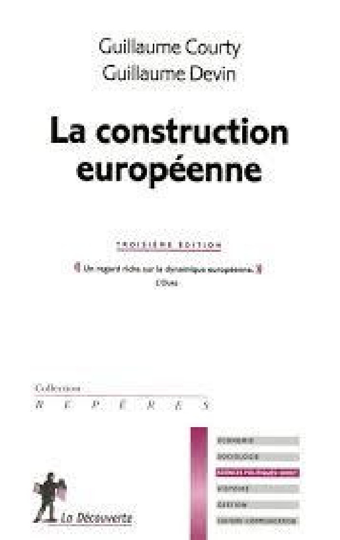 LA CONSTRUCTION EUROPEENNE 3RD ED POCHE